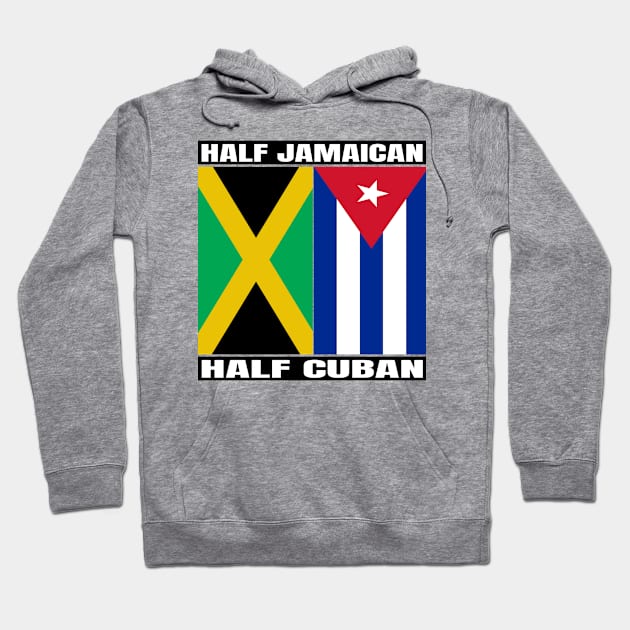 Half Jamaican Half Cuban Heritage Jamaica Roots & Cuba DNA Family Flag Design Hoodie by OriginalGiftsIdeas